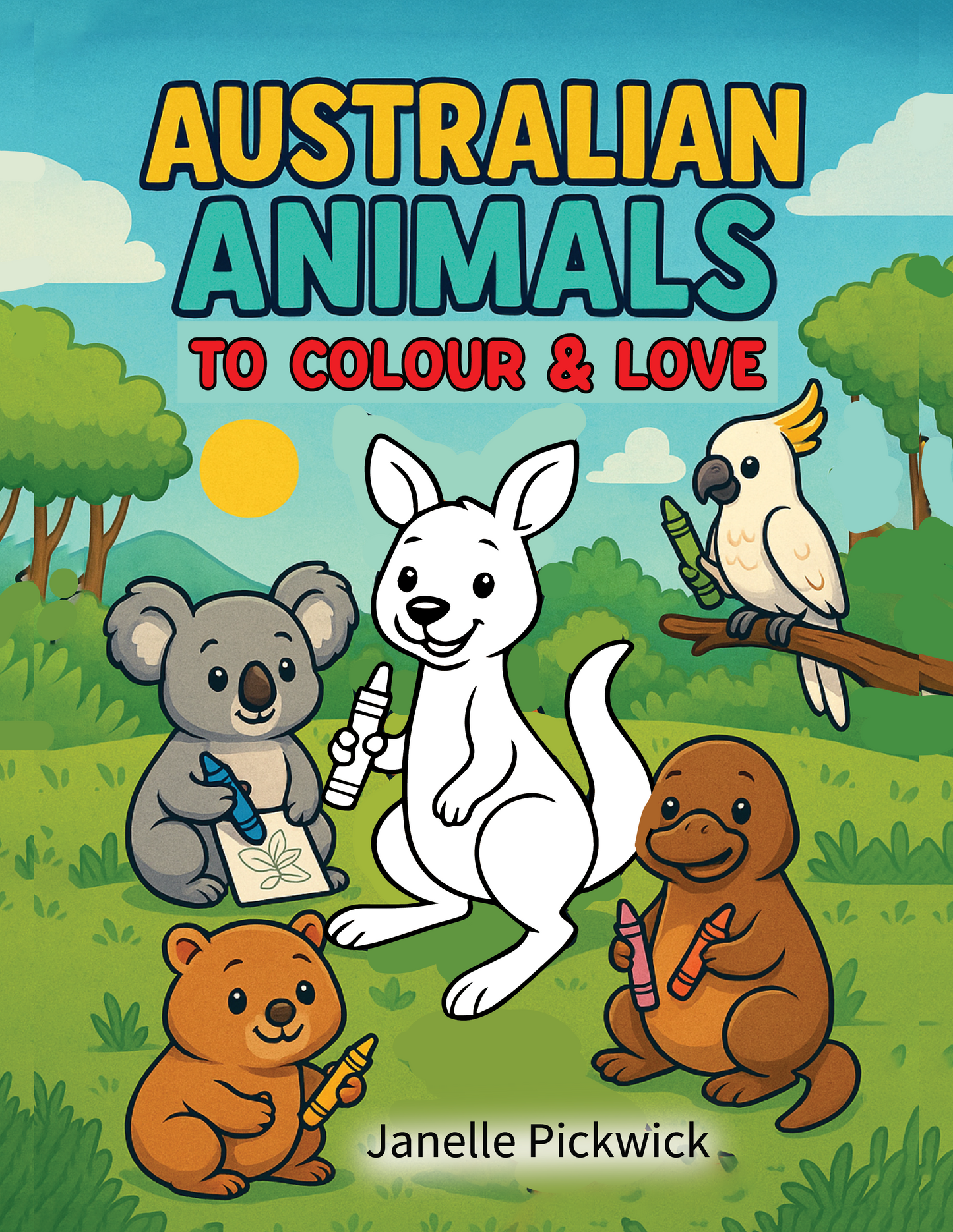 Australian Animals to Colour & Love