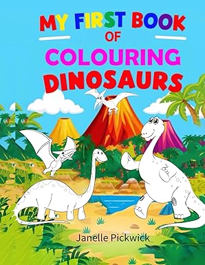 My First Book of Colouring Dinosaurs